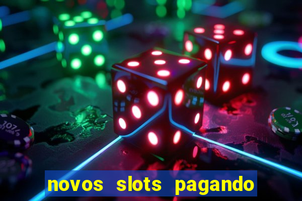 novos slots pagando no cadastro